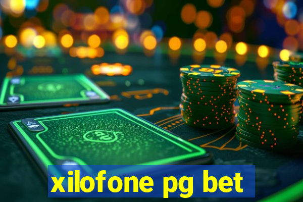 xilofone pg bet